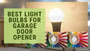 Best Light Bulbs For Garage Door Opener