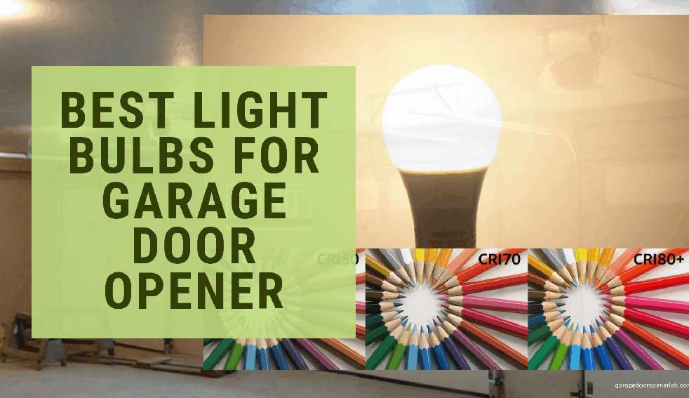 best bulb for garage door opener
