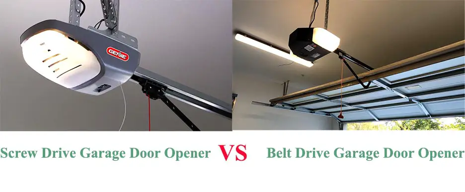 Screw Drive vs Belt Drive Garage Door Opener